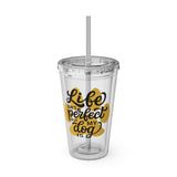 Clear Tumbler, Life Isn't Perfect But My Dog Is 16oz Tumbler
