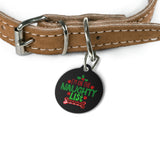 I'm On The Naughty List pet tag